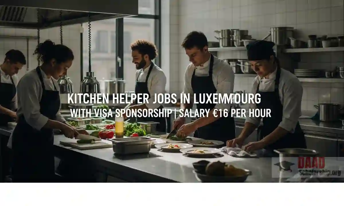 Kitchen Helper Jobs in Luxembourg with Visa Sponsorship | Salary €16 Per Hour
