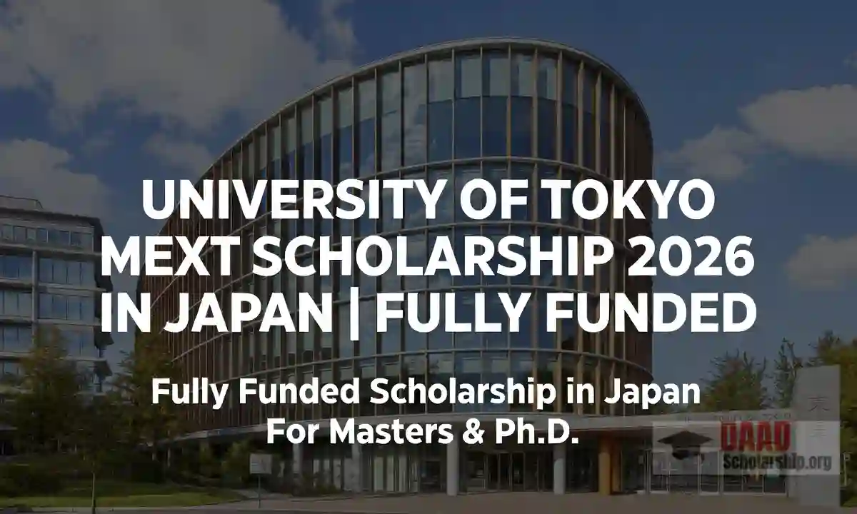 University of Tokyo MEXT Scholarship 2026 in Japan | Fully Funded