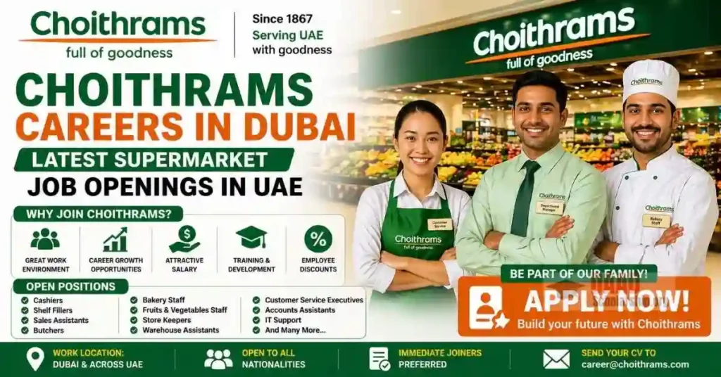 Choithrams Careers in Dubai 2026 | Latest Supermarket Job Openings in UAE