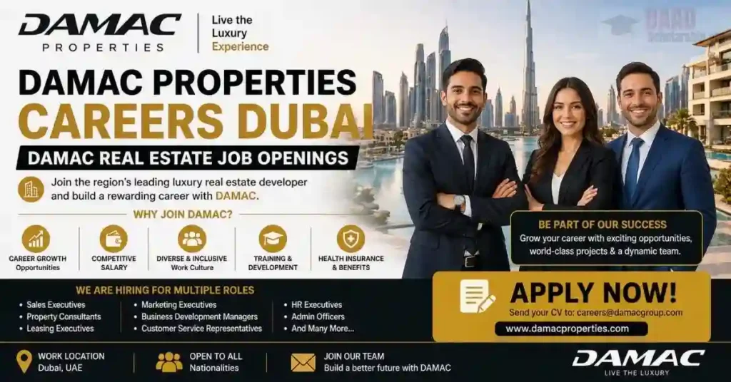 Damac Properties Careers Dubai 2026 | Latest Real Estate Job Openings in UAE