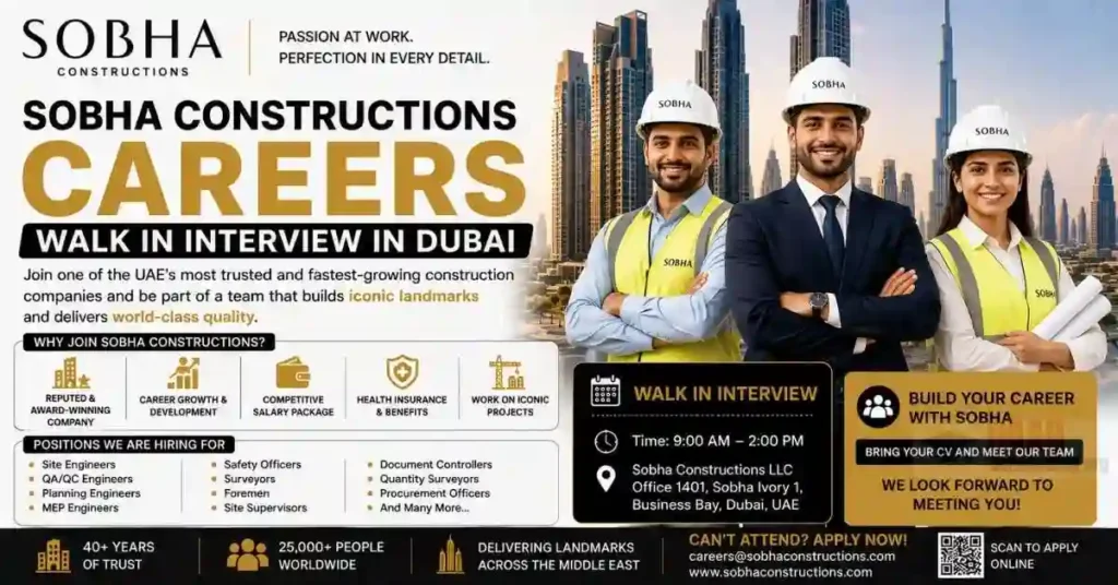 SOBHA Constructions Walk in Interview Dubai 2026 | Construction Jobs