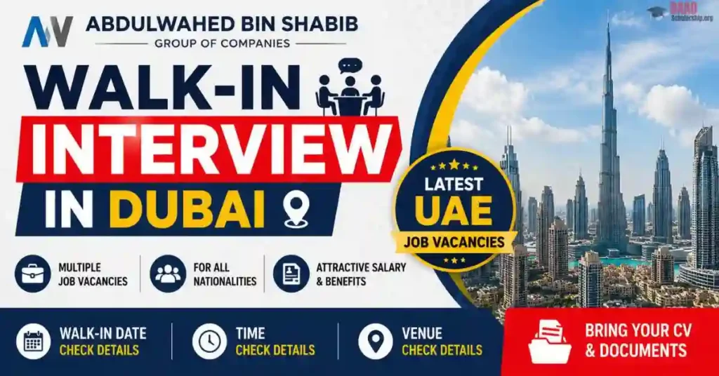 Abdulwahed Bin Shabib Walk-in Interview in Dubai 2026 | Latest UAE Job Vacancies