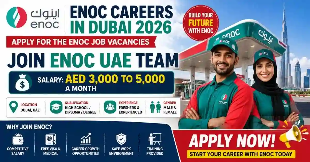 ENOC Careers Dubai 2026 | Apply for Emirates National Oil Company Job Vacancies