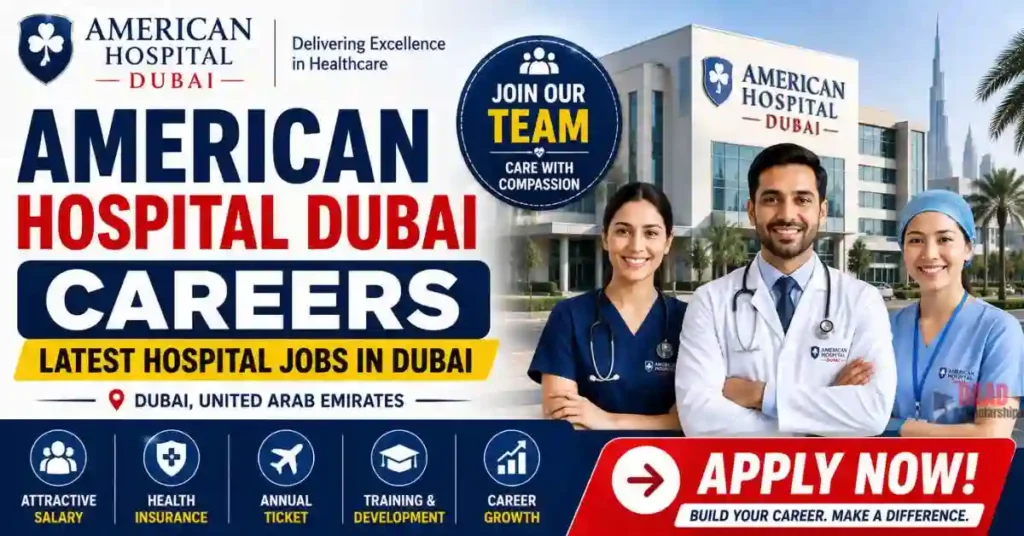 American Hospital Dubai Careers 2026 – Latest Hospital Jobs in UAE